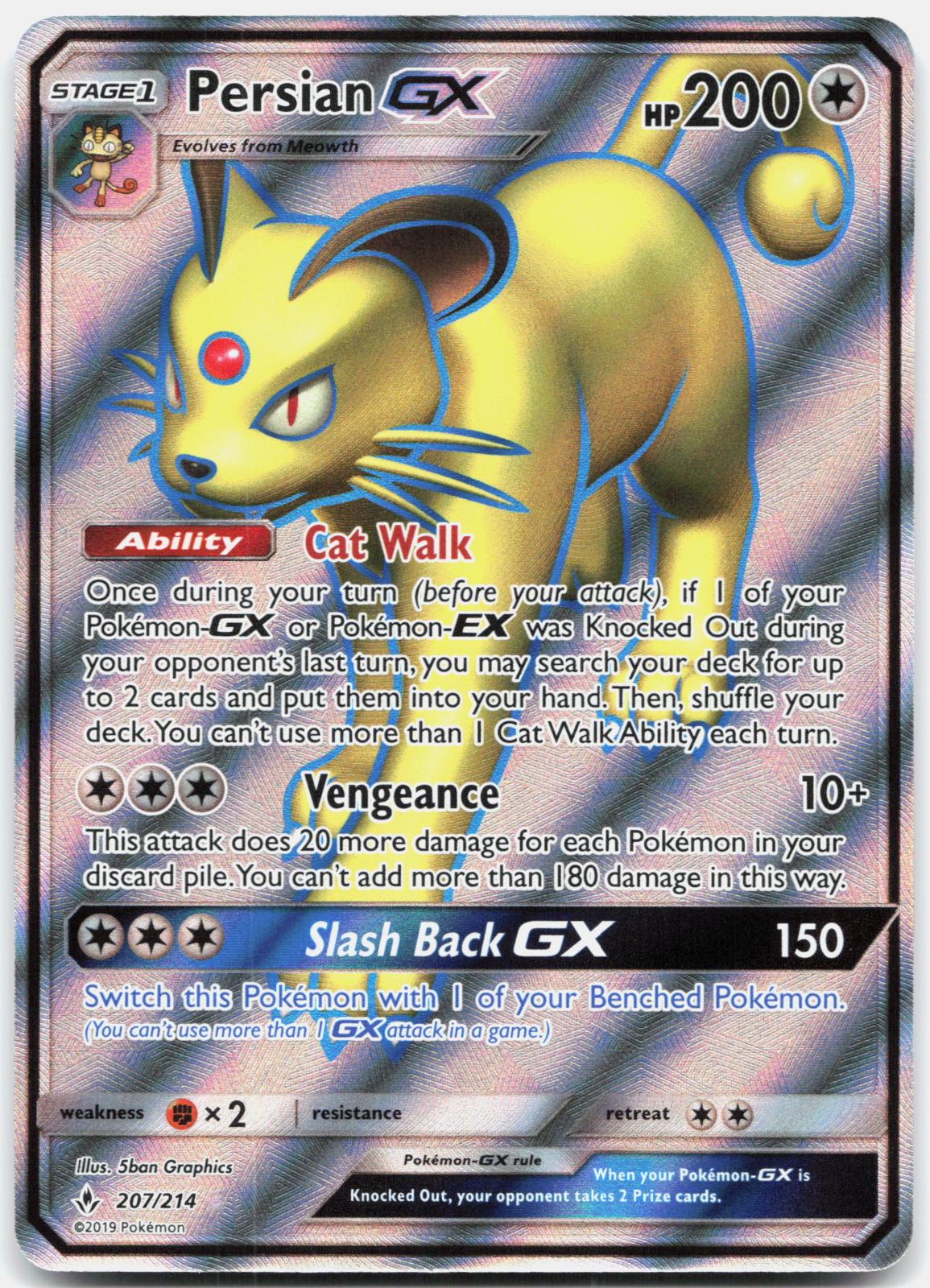 Persian GX 207/214 Ultra Rare Unbroken Bonds Pokemon Holo Near Mint